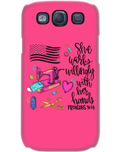 Load image into Gallery viewer, She Works Willingly With Her Hands Gift For Sew Lovers Phone case
