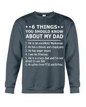 Load image into Gallery viewer, 5 Things You Should Know About My Dad Gift For Marksman Sweatshirt
