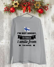 Load image into Gallery viewer, I'm Not Angry I'm Finnish I Smile From The Inside Trending Unisex Long Sleeve
