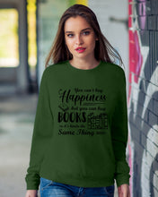 Load image into Gallery viewer, But You Can Buy Books Custom Design For Book Lovers Sweatshirt
