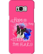 Load image into Gallery viewer, ln Boston Terrier Hope Is The Only Thing Gift For Dog Lovers Phone case
