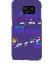 Load image into Gallery viewer, A Queen Was Born In February Birthday Gift Phone case
