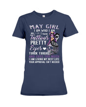 Load image into Gallery viewer, May Girl Has Tattoos Pretty Eyes Thick Thighs For Birthday Gift Ladies Tee
