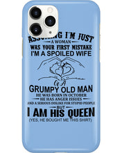 Load image into Gallery viewer, A Spoiled Wife Of An October Grumpy Old Man Birthday Meaningful Gift Phone case
