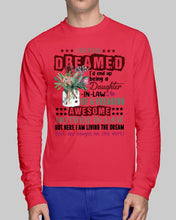 Load image into Gallery viewer, Protea Being A Daughter In Law Of A Freaking Awesome Mother In Law Gift For Women Unisex Long Sleeve
