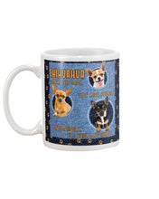 Load image into Gallery viewer, Chihuahua Once They Love They Love Steadily Gift For Dog Lovers Mug
