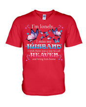 Load image into Gallery viewer, I'm Lonely I Miss My Husband Butterfly Gift For Lover Guys V-Neck
