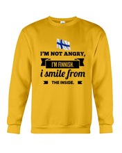 Load image into Gallery viewer, I'm Not Angry I'm Finnish I Smile From The Inside Trending Sweatshirt
