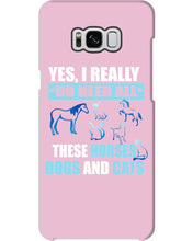Load image into Gallery viewer, I Do Need All These Horses Dogs And Cats Phone case
