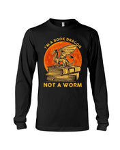 Load image into Gallery viewer, I'm A Book Dragon Not A Worm Gift For Dragon Lovers Unisex Long Sleeve
