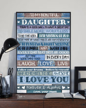 Load image into Gallery viewer, Meaningful Message For Daughter Remember To Be Awesome I Love You Vertical Poster
