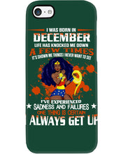 Load image into Gallery viewer, December Superwoman  Life Has Knocked Me Down Birthday Meaningful Gift Phone case
