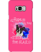 Load image into Gallery viewer, ln Boston Terrier Hope Is The Only Thing Gift For Dog Lovers Phone case
