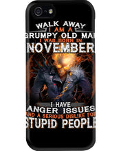 Load image into Gallery viewer, Walk Away I Am A Grumpy Old Man Who Was Born In November Birthday Gift Phone case
