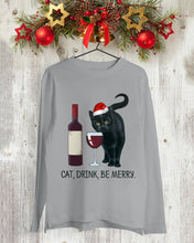 Load image into Gallery viewer, Cat Drink And Be Merry Meaningful Gift For Women Unisex Long Sleeve
