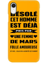 Load image into Gallery viewer, Désolé Cet Homme Est Déjà Pris Par Une Femme De Mars Birthday Gift Phone case
