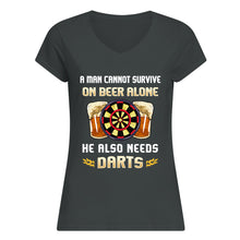 Load image into Gallery viewer, A Man Cannot Survive On Beer Alone He Also Needs Darts Trending Ladies V-Neck
