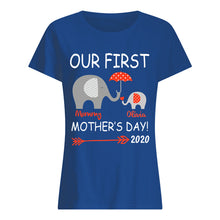 Load image into Gallery viewer, Our First Mother's Day 2020 Funny Gift For Mom Ladies Tee
