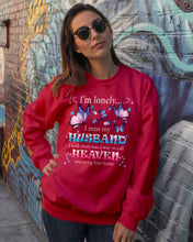 Load image into Gallery viewer, I'm Lonely I Miss My Husband Butterfly Gift For Lover Sweatshirt
