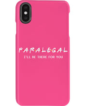 Load image into Gallery viewer, Paralegal I'll Be There For You Trending Gift For Lawyer Phone case
