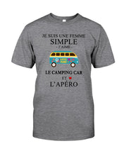 Load image into Gallery viewer, Je Suis Une Femme Simple J'aime Le Camping Car Et L'apero Guys Tee
