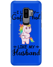 Load image into Gallery viewer, I Like My Coffee Hot Like My Husband Unicorn Gift For Men Phone case
