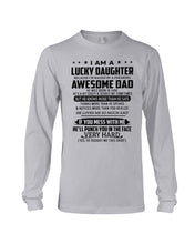Load image into Gallery viewer, Lucky Daughter Of A June Freaking Awesome Dad Birthday Gift Unisex Long Sleeve
