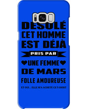Load image into Gallery viewer, Désolé Cet Homme Est Déjà Pris Par Une Femme De Mars Birthday Gift Phone case
