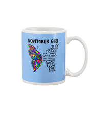 Load image into Gallery viewer, Birthday Gift For November Girl They Whispered To Her You Cannot Withstand The Storm Mug
