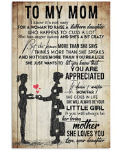 Load image into Gallery viewer, Gift For   Mommy You'll Be Always My Loving Mother  Custom Design Vertical Poster
