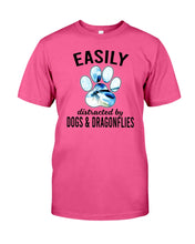 Load image into Gallery viewer, Easily Distracted By Dogs And Dragonflies Gift For Dog Lovers Guys Tee
