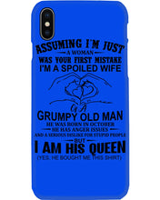 Load image into Gallery viewer, A Spoiled Wife Of An October Grumpy Old Man Birthday Meaningful Gift Phone case
