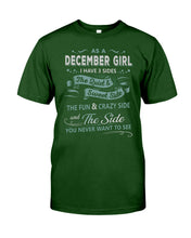Load image into Gallery viewer, December Girl I Have Three Sides Birthday Gift For Women Guys Tee

