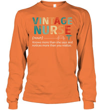 Load image into Gallery viewer, Vintage Nurse Knows More Than She Says And Notices More Than You Realize Unisex Long Sleeve
