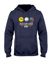 Load image into Gallery viewer, Best Day Ever Golf Trending Gift For Golf Lovers Hoodie
