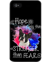 Load image into Gallery viewer, ln Boston Terrier Hope Is The Only Thing Gift For Dog Lovers Phone case
