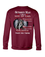 Load image into Gallery viewer, October Man Son Of God Birthday Meaningful Gift For Men Sweatshirt
