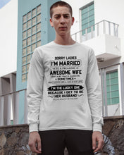 Load image into Gallery viewer, I'm The Lucky One Because I Get To Be Her Husband Gift For Husband Unisex Long Sleeve
