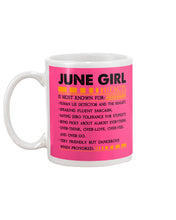 Load image into Gallery viewer, June Girl Facts Very Friendly But Dangerous Custom Design Mug
