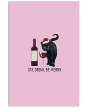 Load image into Gallery viewer, Cat Drink And Be Merry Meaningful Gift For Women Vertical Poster
