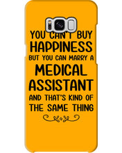 Load image into Gallery viewer, You Can't Buy Happiness But You Can Marry A Medical Assistant Gift For Girls Phone case

