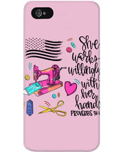 Load image into Gallery viewer, She Works Willingly With Her Hands Gift For Sew Lovers Phone case
