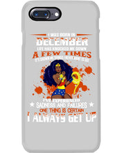 Load image into Gallery viewer, December Superwoman  Life Has Knocked Me Down Birthday Meaningful Gift Phone case

