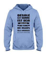 Load image into Gallery viewer, Désolé Cet Homme Est Déjà Pris Par Une Femme De Mars Birthday Gift Hoodie
