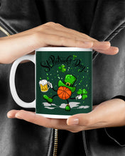 Load image into Gallery viewer, Basketball Saint Patrick's Day Gift For Basketball Lovers Mug
