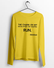 Load image into Gallery viewer, The Chains On My Mood Swing Just Snapped Run Trending Unisex Long Sleeve
