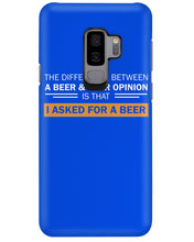 Load image into Gallery viewer, The Difference Between A Beer And Your Opinion Custom Design Phone case
