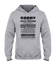 Load image into Gallery viewer, I'm A Spoilded Girlfriend - Grumpy Boyfriend He Was Born In September Hoodie
