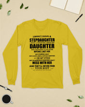 Load image into Gallery viewer, I Don't Have A Stepdaughter A Freaking Awesome Daughter Gift For Women Unisex Long Sleeve
