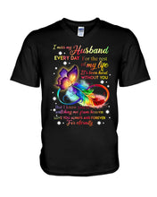 Load image into Gallery viewer, I Miss My Husband Every Day Love You Forever Trending Guys V-Neck
